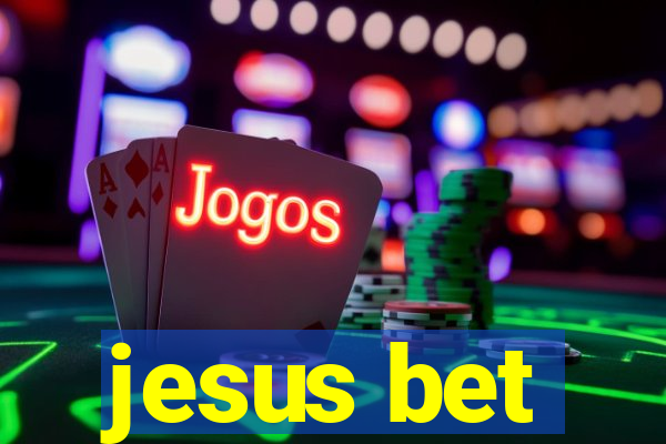 jesus bet