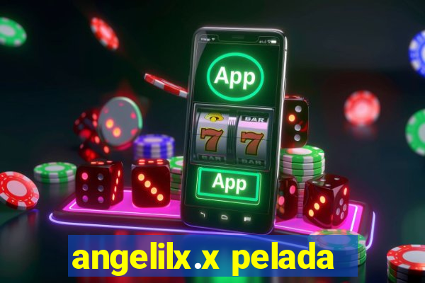 angelilx.x pelada