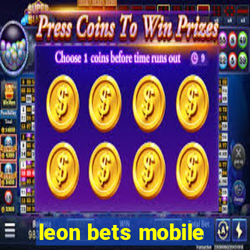 leon bets mobile