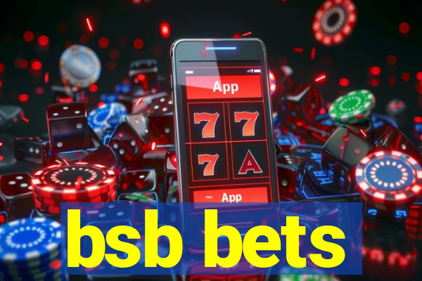 bsb bets