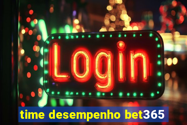 time desempenho bet365