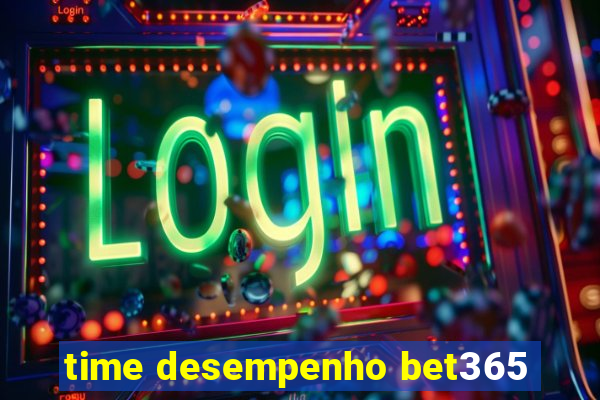 time desempenho bet365