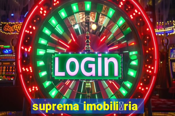 suprema imobili谩ria