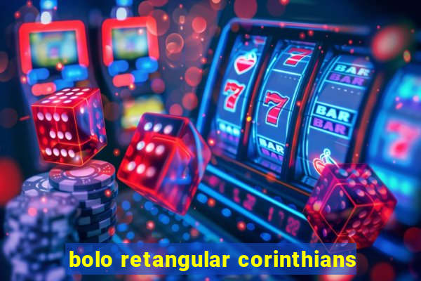 bolo retangular corinthians