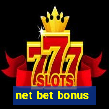 net bet bonus