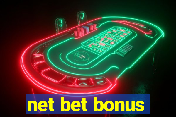 net bet bonus