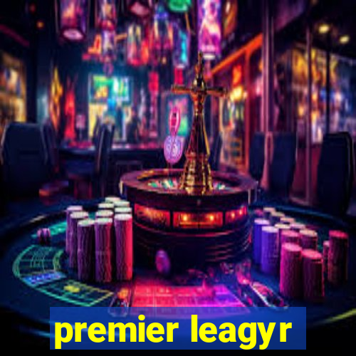 premier leagyr