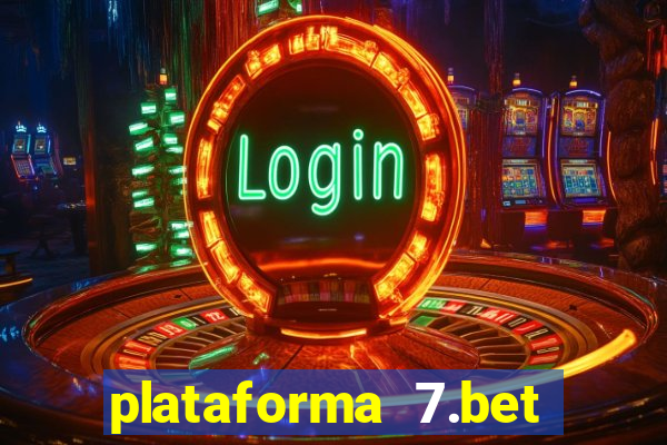 plataforma 7.bet paga mesmo