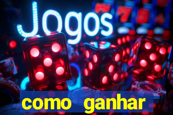 como ganhar dinheiro jogado