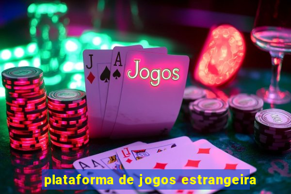 plataforma de jogos estrangeira