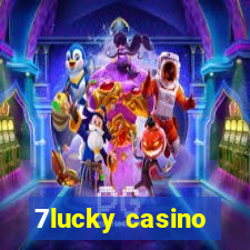 7lucky casino