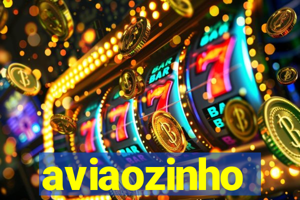 aviaozinho