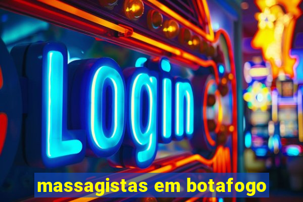 massagistas em botafogo