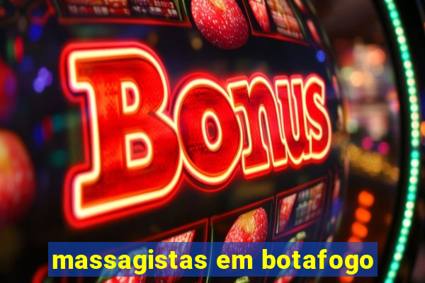 massagistas em botafogo