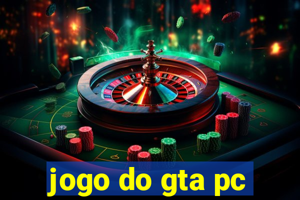 jogo do gta pc