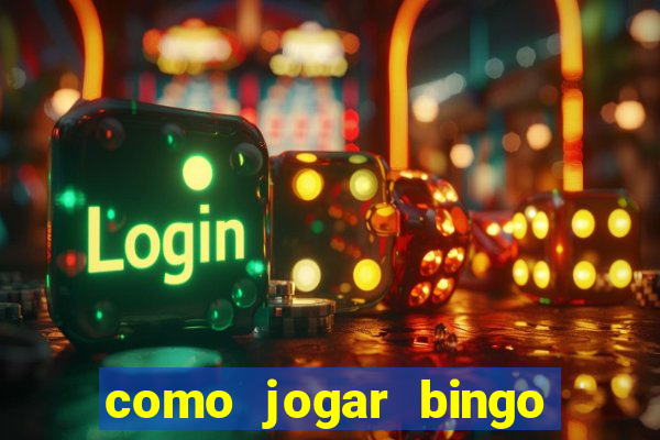 como jogar bingo online gratis