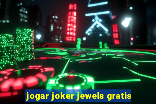 jogar joker jewels gratis