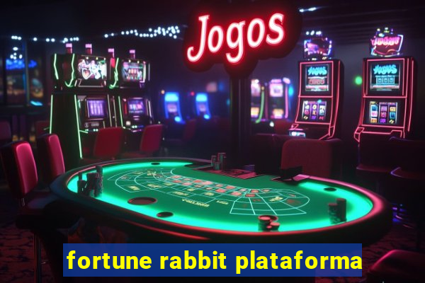 fortune rabbit plataforma