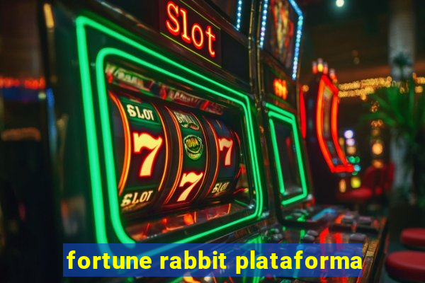 fortune rabbit plataforma