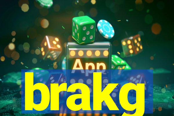 brakg