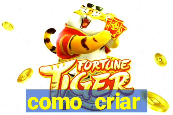 como criar plataforma de jogos slots