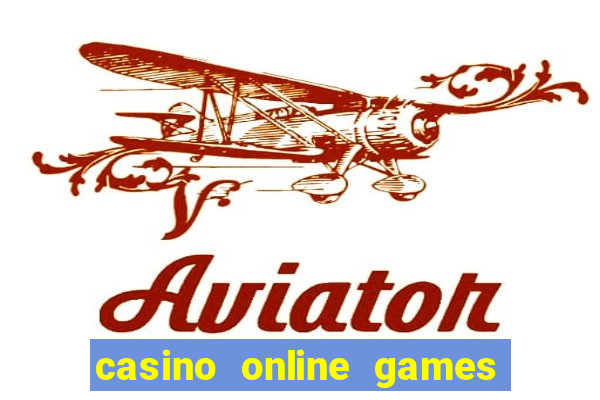 casino online games real money