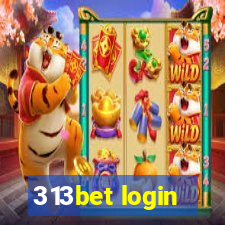 313bet login