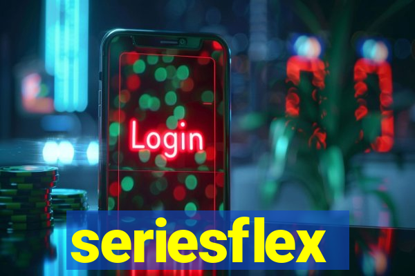 seriesflex