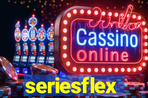 seriesflex