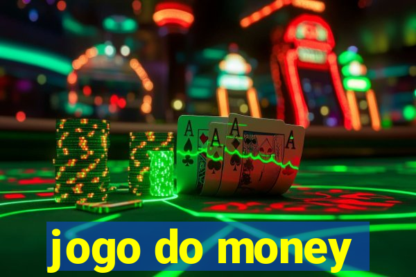 jogo do money