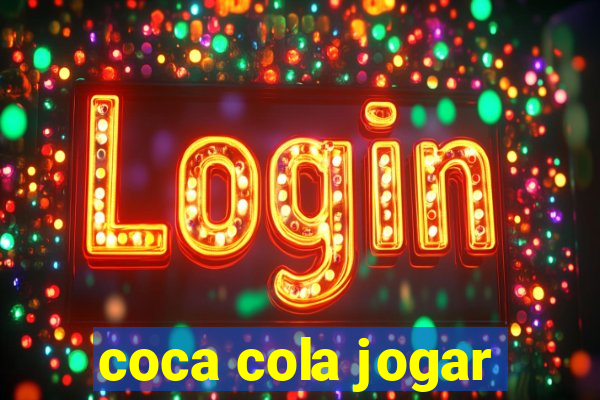 coca cola jogar