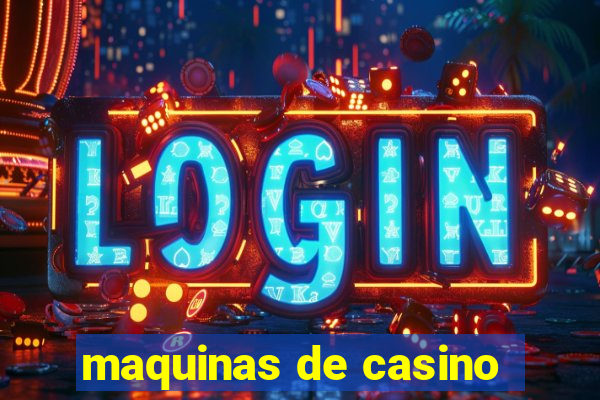 maquinas de casino