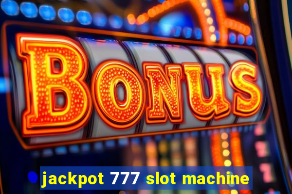 jackpot 777 slot machine