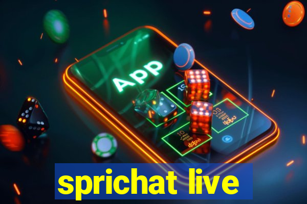 sprichat live