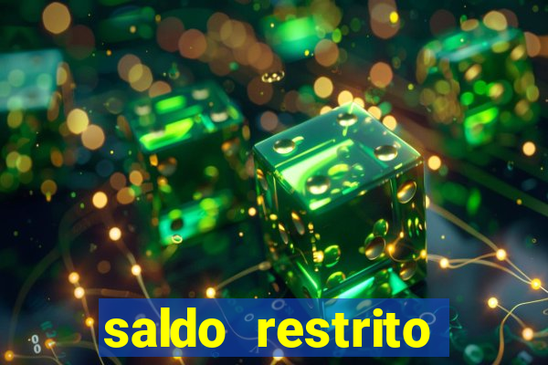 saldo restrito estrela bet