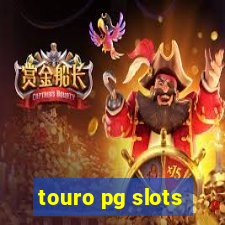 touro pg slots