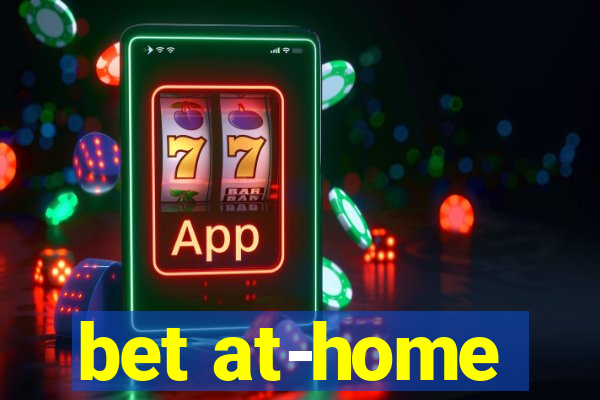 bet at-home