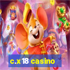 c.x18 casino