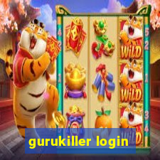 gurukiller login