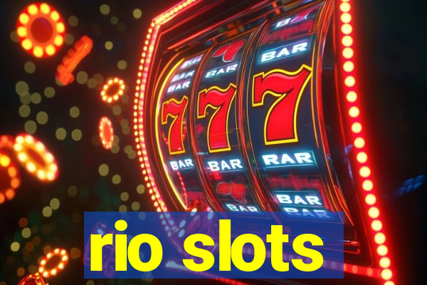 rio slots