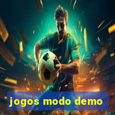 jogos modo demo