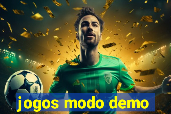 jogos modo demo