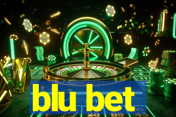 blu bet