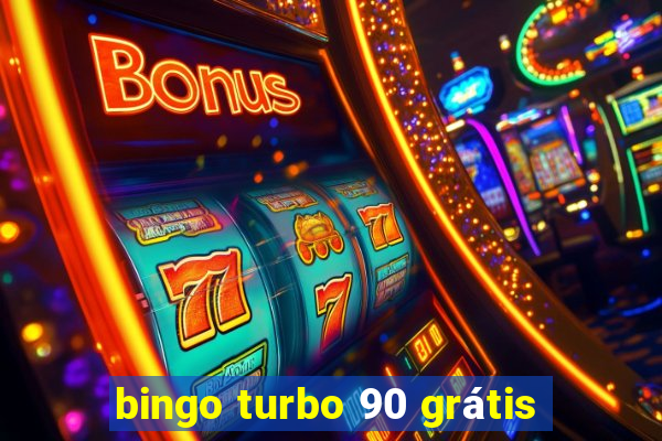 bingo turbo 90 grátis