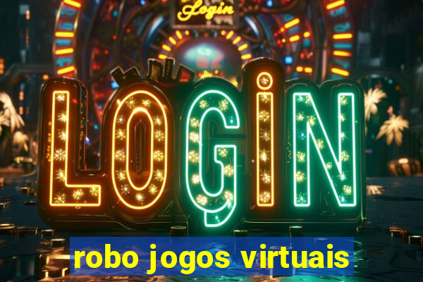 robo jogos virtuais