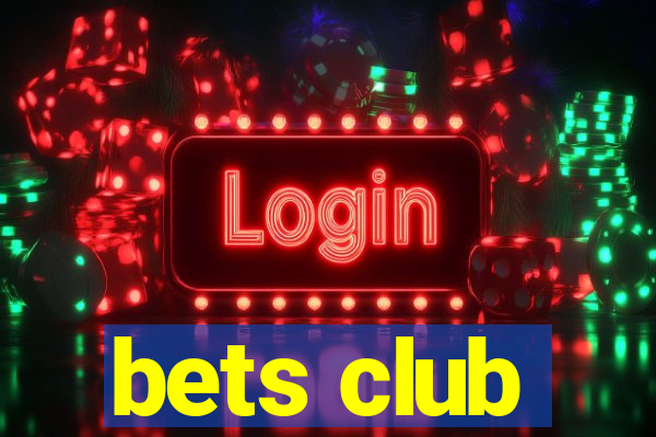 bets club