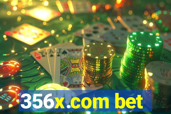 356x.com bet