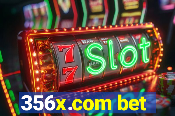 356x.com bet