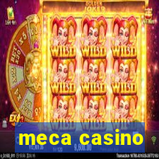 meca casino