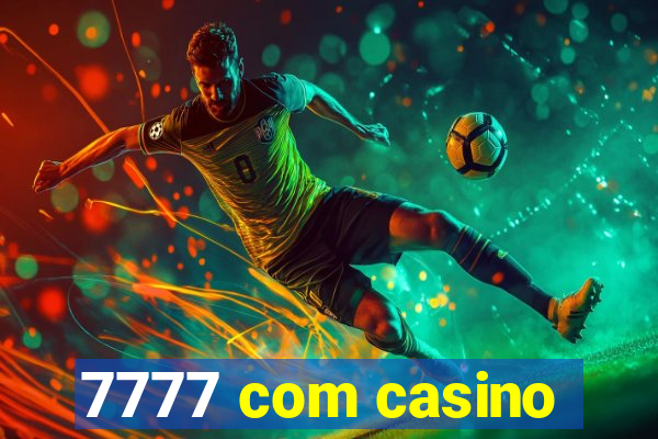 7777 com casino